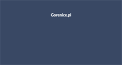 Desktop Screenshot of gorenice.pl