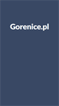 Mobile Screenshot of gorenice.pl